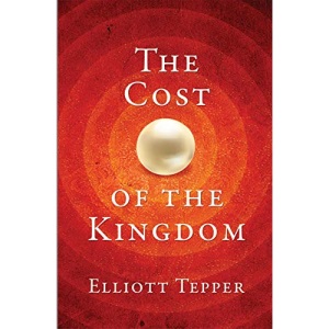 The Cost of the Kingdom