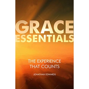 The Experience That Counts (Grace Essentials)