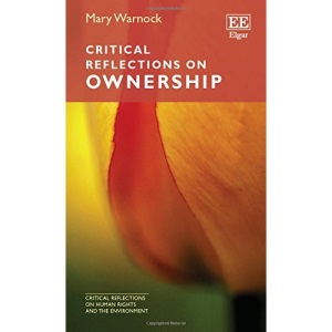 Critical Reflections on Ownership (Critical Reflections on Human Rights and the Environment Series)