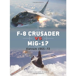 F-8 Crusader vs MiG-17 (Duel 61)