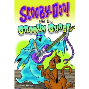 Scoobydoo & the Groovy Ghost (Scooby-Doo Mysteries)