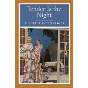 Tender Is the Night (Arcturus Classics)