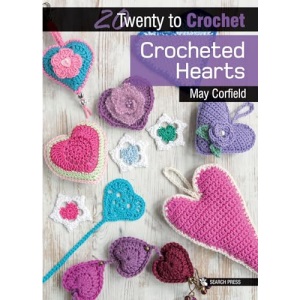 20 to Crochet: Crocheted Hearts (Twenty to Make)