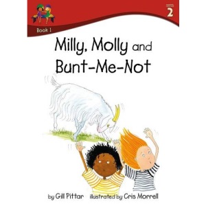 Milly Molly and Bunt Me Not (Milly Molly (Level 2))