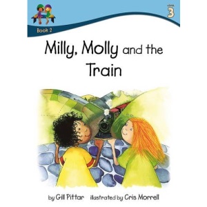 Milly Molly and the Train (Milly Molly (Level 3))