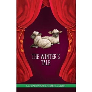 The Winter's Tale: A Shakespeare Children's Story (Easy Classics) (Sweet Cherry Easy Classics)