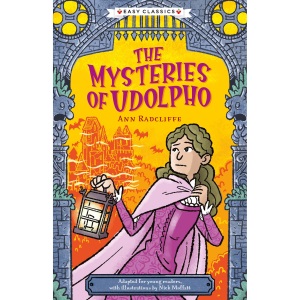 Creepy Classics: The Mysteries of Udolpho (Easy Classics): 9 (The Creepy Classics Children's Collection)