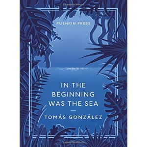 In the Beginning Was the Sea (Pushkin Collection)