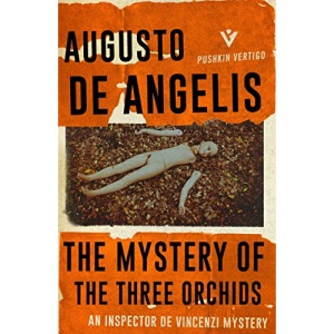 The Mystery of the Three Orchids (Pushkin Vertigo)