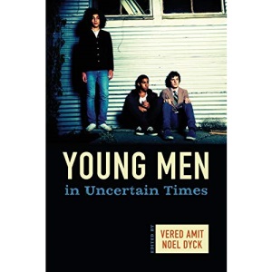 Young Men in Uncertain Times
