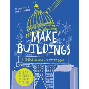 Make Buildings: A doodle-design activity book