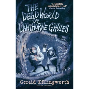 The Dead World of Lanthorne Ghules