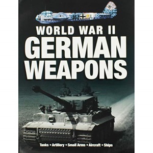 Stephen Hart World War II - German Weapons