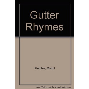 Gutter Rhymes