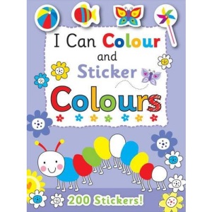 I Can Colour - My First Colours (I Can Colour & Sticker Books)