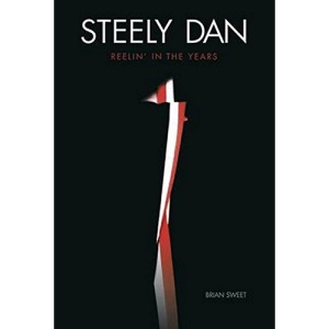 Steely Dan: Reelin' in the Years