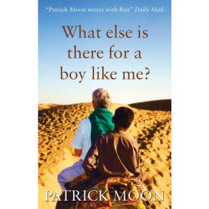 What Else is There for a Boy Like Me?