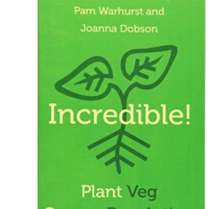 Incredible! Plant Veg, Grow a Revolution