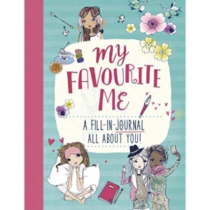 My Favourite Me: A Fill-In-Journal All About You!: 1