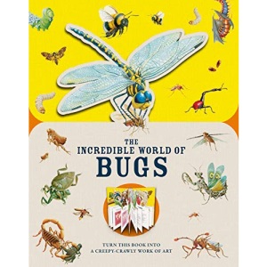 Paperscapes: The Incredible World of Bugs: Turn This Book Into a Creepy-Crawly Work of Art