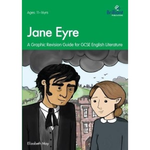 Jane Eyre: Graphic Revision Guides for GCSE English Literature