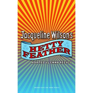 Hetty Feather (Oberon Modern Plays)