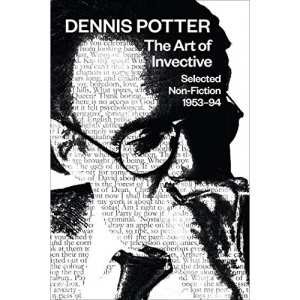The Art of Invective: Selected Non-Fiction 1953-94: Selected Non-Fiction 1953-1994