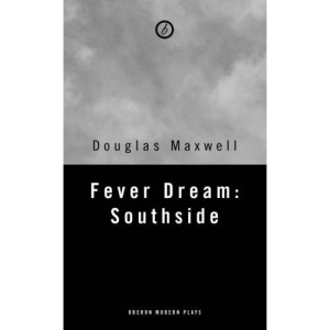 Fever Dream: Southside