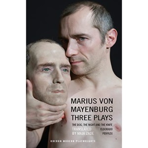 Mayenburg: Three Plays (Oberon Modern Playwrights)