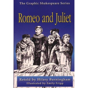 Romeo and Juliet (Graphic Shakespeare)