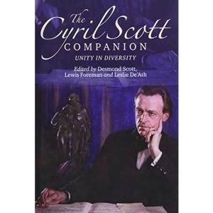 The Cyril Scott Companion: Unity in Diversity