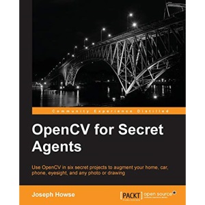 OpenCV for Secret Agents