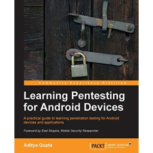Learning Pentesting for Android Devices
