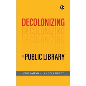 Decolonizing the Public Library