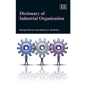 Dictionary of Industrial Organization