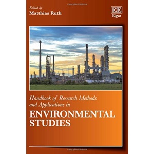 Handbook of Research Methods and Applications in Environmental Studies (Handbooks of Research Methods and Applications Series)
