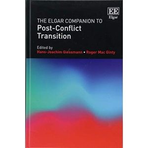 The Elgar Companion to Post-Conflict Transition