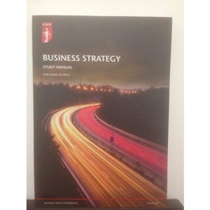 ICAEW Business Strategy study manual for exams in 2016