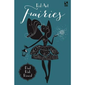 Foil Art - Fairies
