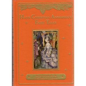 Hans Christian Andersen's Fairy Tales (Illustrated Children's Classics) (Bath Treasury of Children's Classics)