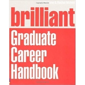 Brilliant Graduate Career Handbook