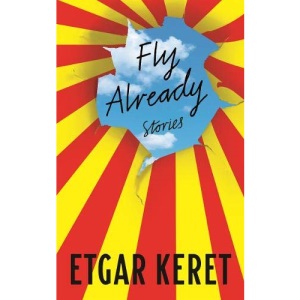 Fly Already: Etgar Keret