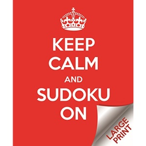 Large Print Keep Calm and Sudoku on