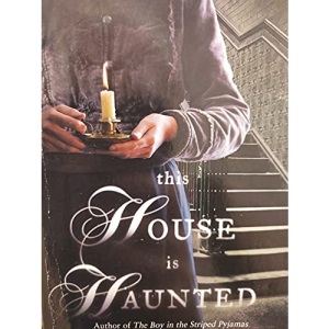 The house is haunted