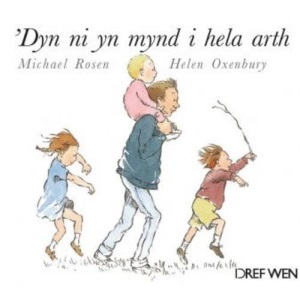 'Dyn Ni yn Mynd i Hela Arth