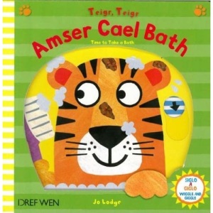 Teigr, Teigr - Amser Cael Bath / Time to Take a Bath