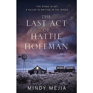 The Last Act of Hattie Hoffman