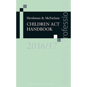 Hershman and Mcfarlane: Children Act Handbook 2016/17