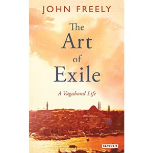 The Art of Exile: A Vagabond Life