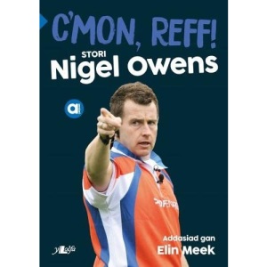 Cyfres Amdani: C'mon Reff!